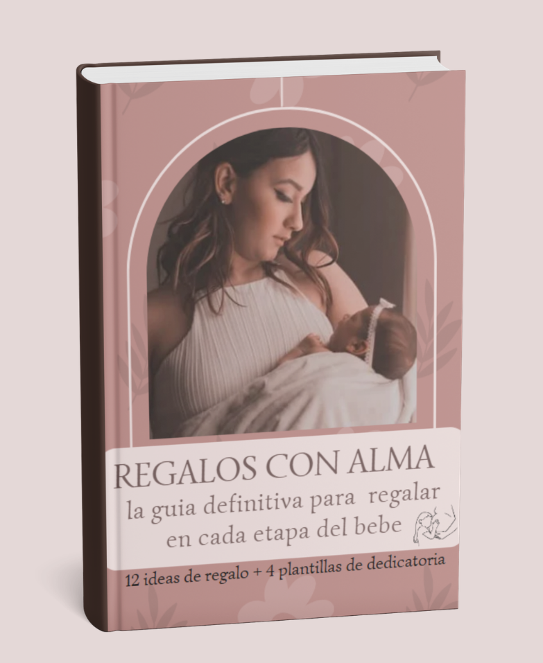 Guía Regalos con Alma — ideas de regalo para cada etapa del bebé